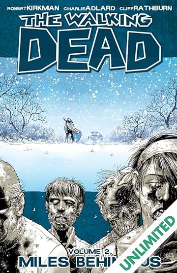 The Walking Dead Vol. 2: Miles Behind Us